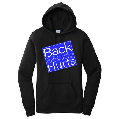 Back and Body Hurts Blue Logo Women's Pullover Hoodie