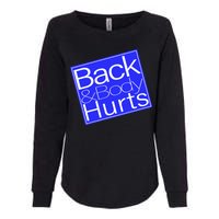 Back and Body Hurts Blue Logo Womens California Wash Sweatshirt