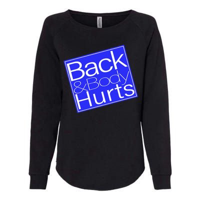 Back and Body Hurts Blue Logo Womens California Wash Sweatshirt