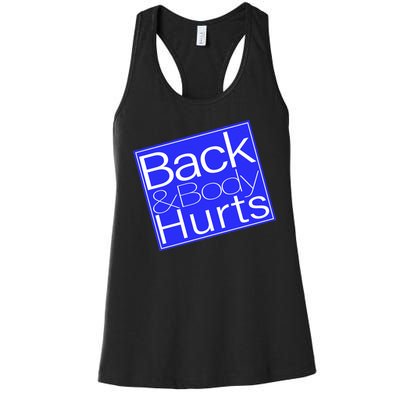 Back and Body Hurts Blue Logo Women's Racerback Tank