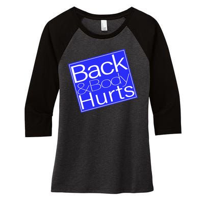 Back and Body Hurts Blue Logo Women's Tri-Blend 3/4-Sleeve Raglan Shirt