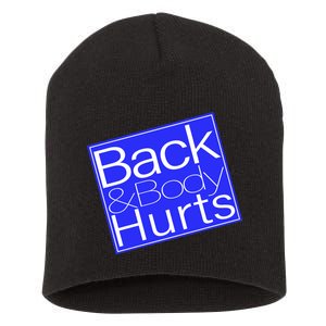 Back and Body Hurts Blue Logo Short Acrylic Beanie