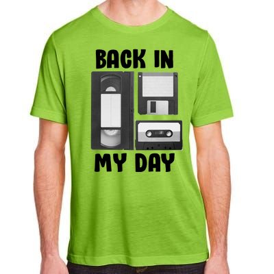 Back In My Day Adult ChromaSoft Performance T-Shirt