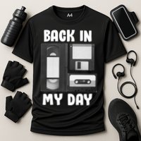 Back In My Day Performance Shirt