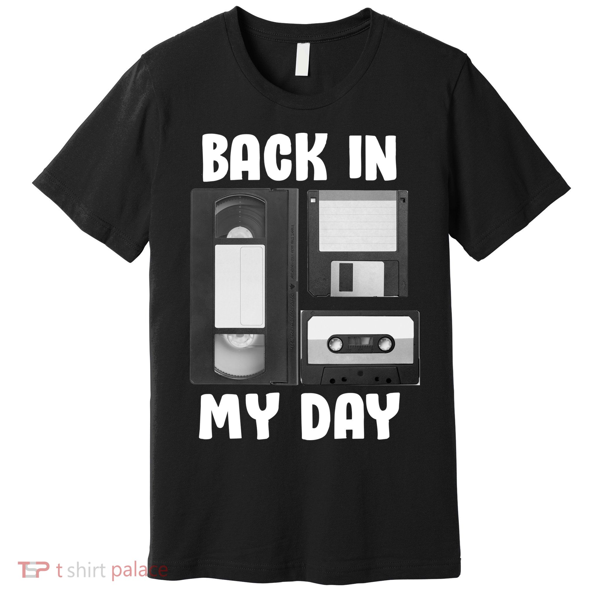 Back In My Day Premium T-Shirt