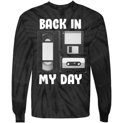Back In My Day Tie-Dye Long Sleeve Shirt