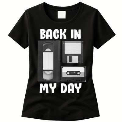 Back In My Day Womens T-Shirt