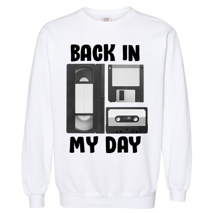 Back In My Day Garment-Dyed Sweatshirt