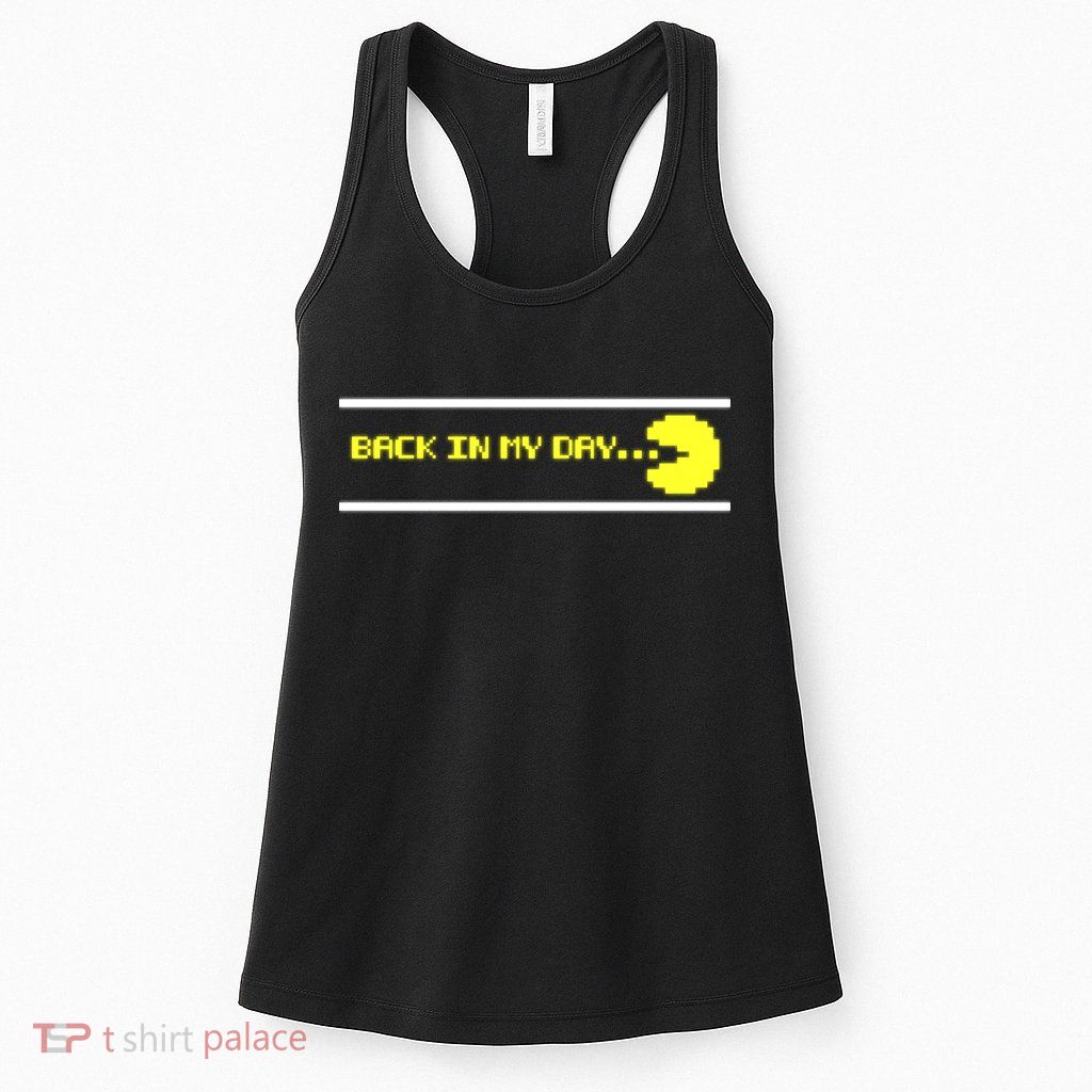Back In My Day Retro Video Game Womens Tank Top