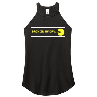 Back In My Day Retro Video Game Women's Perfect Tri Rocker Tank