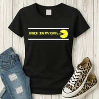 Back In My Day Retro Video Game Womens T-Shirt