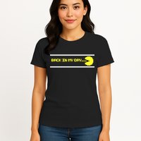 Back In My Day Retro Video Game Womens T-Shirt