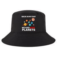 Back In My Day We Had Nine Planets Cool Comfort Performance Bucket Hat