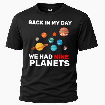Back In My Day We Had Nine Planets Performance Shirt