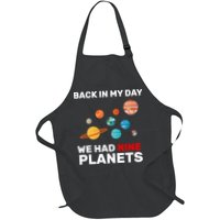 Back In My Day We Had Nine Planets Apron