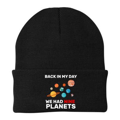 Back In My Day We Had Nine Planets Beanie
