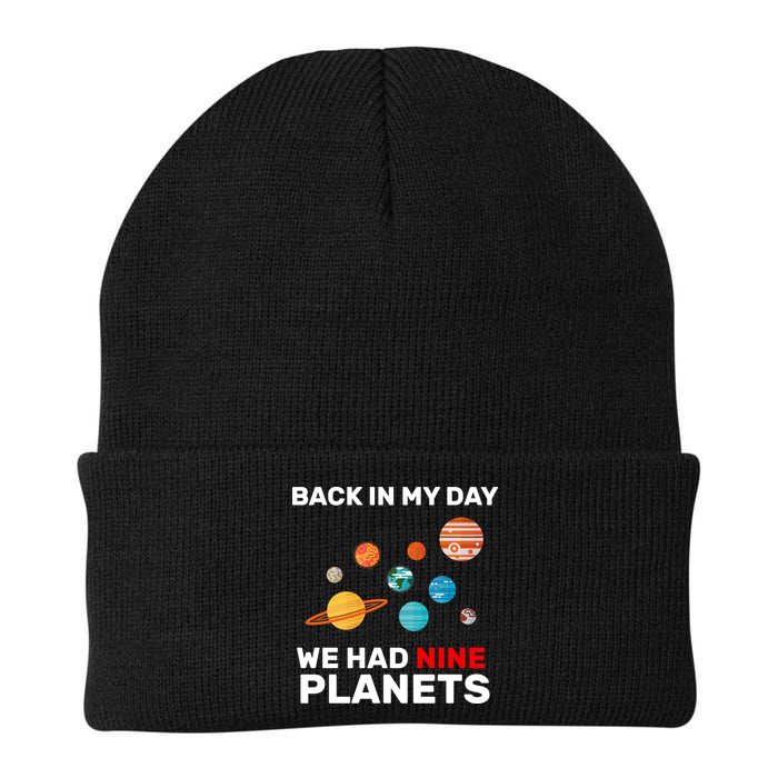 Back In My Day We Had Nine Planets Beanie