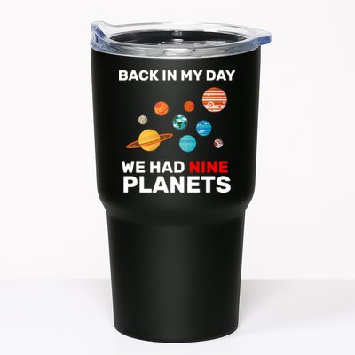 Back In My Day We Had Nine Planets Tumbler