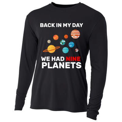 Back In My Day We Had Nine Planets Cooling Performance Long Sleeve Crew