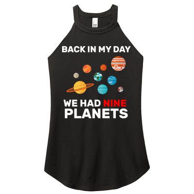 Back In My Day We Had Nine Planets Women's Perfect Tri Rocker Tank