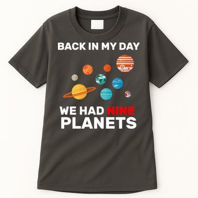Back In My Day We Had Nine Planets Tall T-Shirt