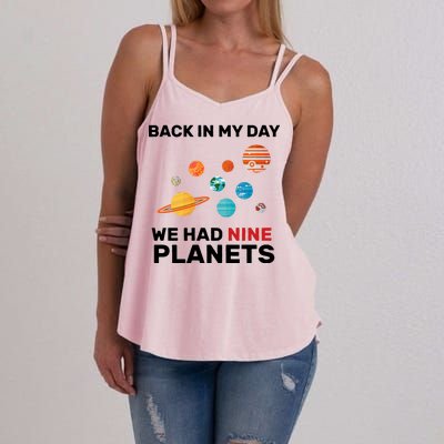 Back In My Day We Had Nine Planets Women's Strappy Tank