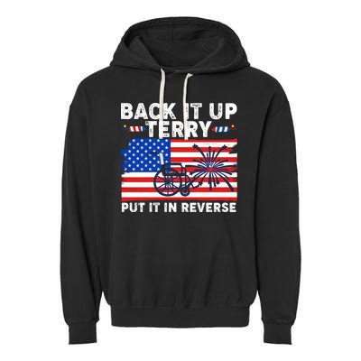 Back It Up Terry Put It In Reverse Funny Fireworks Garment-Dyed Fleece Hoodie