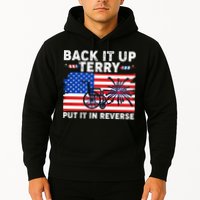 Back It Up Terry Put It In Reverse Funny Fireworks Hoodie