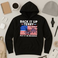 Back It Up Terry Put It In Reverse Funny Fireworks Hoodie
