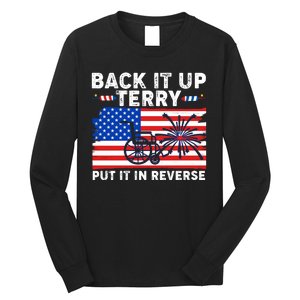 Back It Up Terry Put It In Reverse Funny Fireworks Long Sleeve Shirt