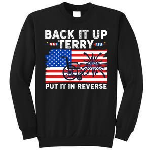 Back It Up Terry Put It In Reverse Funny Fireworks Sweatshirt