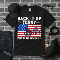 Back It Up Terry Put It In Reverse Funny Fireworks Tall T-Shirt
