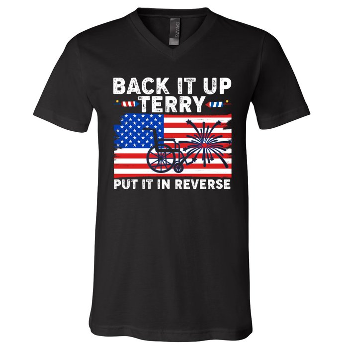 Back It Up Terry Put It In Reverse Funny Fireworks V-Neck T-Shirt