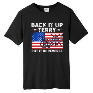 Back It Up Terry Put It In Reverse Funny Fireworks Tall Fusion ChromaSoft Performance T-Shirt