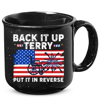 Back It Up Terry Put It In Reverse Funny Fireworks 15oz Campfire Ceramic Mug