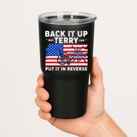 Back It Up Terry Put It In Reverse Funny Fireworks Tumbler