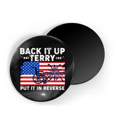 Back It Up Terry Put It In Reverse Funny Fireworks Magnet