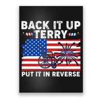 Back It Up Terry Put It In Reverse Funny Fireworks Poster