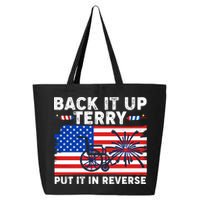 Back It Up Terry Put It In Reverse Funny Fireworks 25L Jumbo Tote