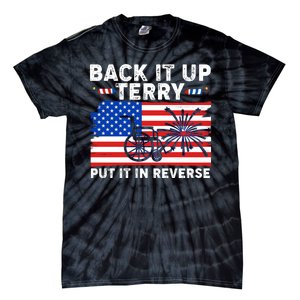 Back It Up Terry Put It In Reverse Funny Fireworks Tie-Dye T-Shirt