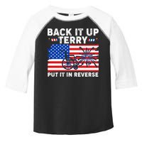 Back It Up Terry Put It In Reverse Funny Fireworks Toddler Fine Jersey T-Shirt