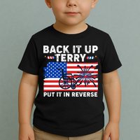 Back It Up Terry Put It In Reverse Funny Fireworks Toddler T-Shirt