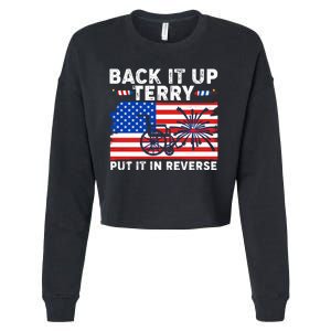 Back It Up Terry Put It In Reverse Funny Fireworks Cropped Pullover Crew