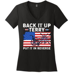 Back It Up Terry Put It In Reverse Funny Fireworks Women's V-Neck T-Shirt