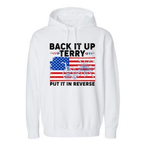 Back It Up Terry Put It In Reverse Funny Fireworks Garment-Dyed Fleece Hoodie