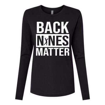 Back Nines Matter Womens Cotton Relaxed Long Sleeve T-Shirt