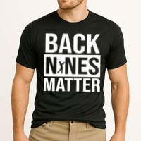 Back Nines Matter Performance Shirt
