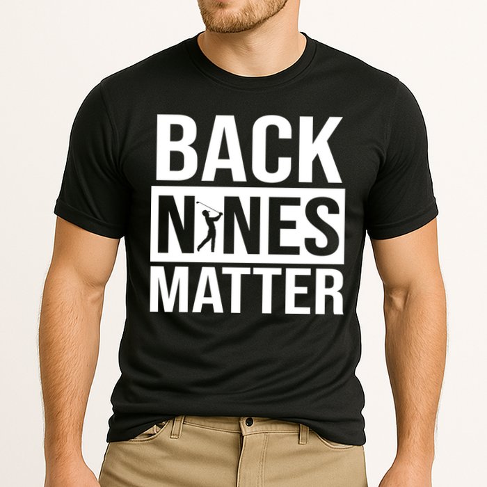Back Nines Matter Performance Shirt