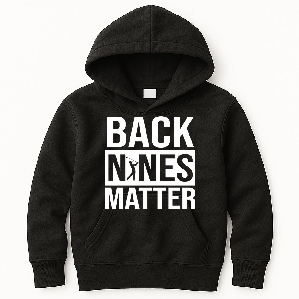 Back Nines Matter Kids Hoodie