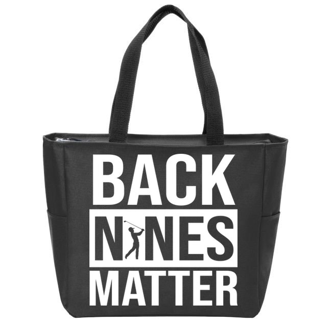 Back Nines Matter Zip Tote Bag